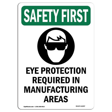 Signmission OSHA Sign, Eye Protection Required, 18in X 12in Decal, 12" W, 18" H, Portrait, OS-SF-D-1218-V-11097 OS-SF-D-1218-V-11097